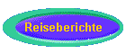 Reiseberichte