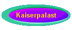 Kaiserpalast