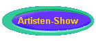 Artisten-Show
