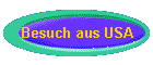 Besuch aus USA