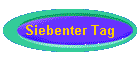 Siebenter Tag